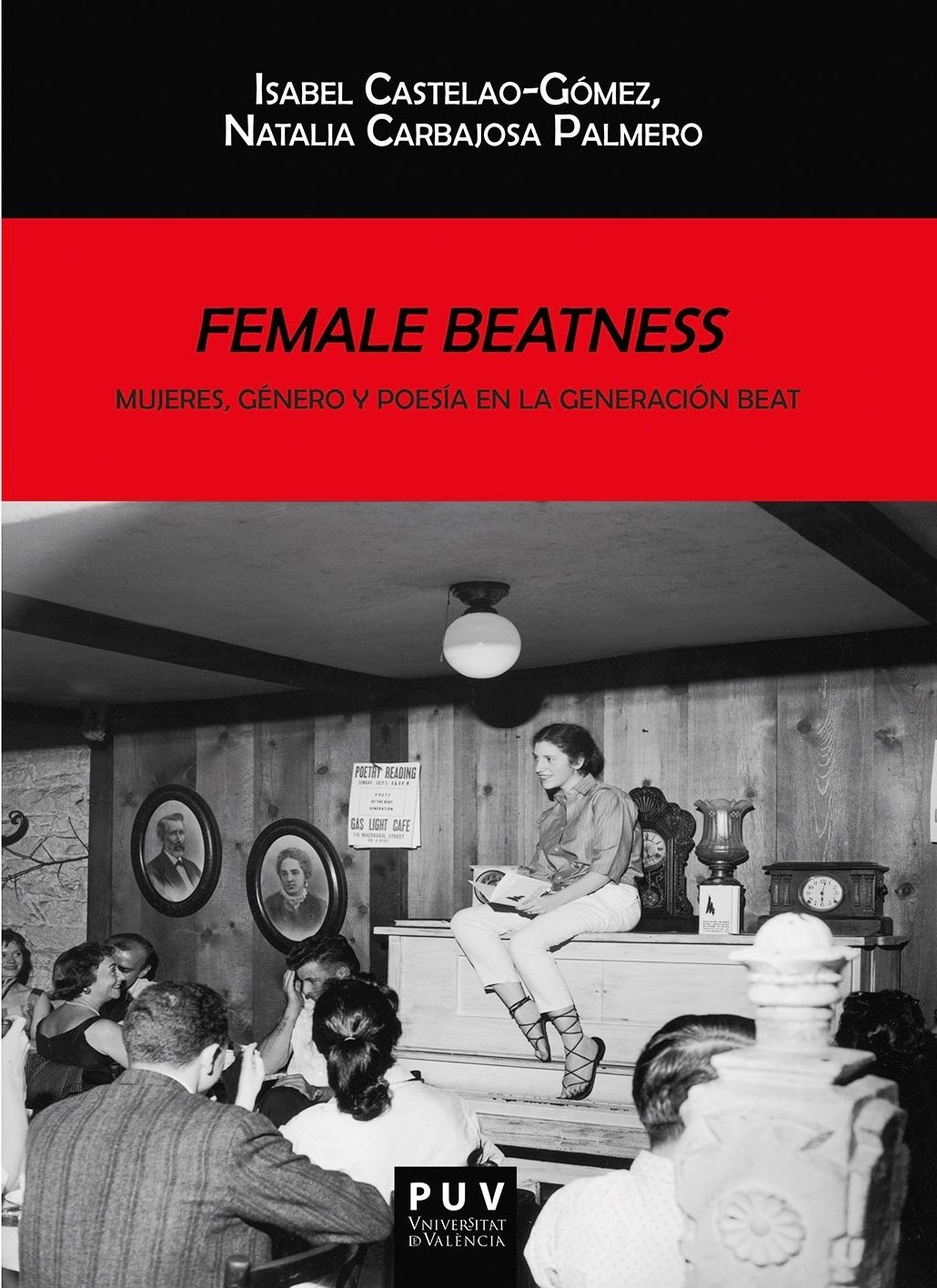 Mujeres, género y poesía en la Generación Beat: Female Beatness