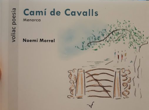 Camí de Cavalls, de Noemí Morral (Voliana Edicions, 2019)