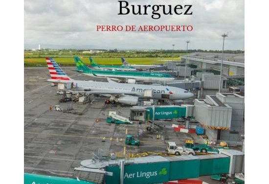 ‘Perro de aeropuerto’ de Claudio Burguez (Ediciones Liliputienses)