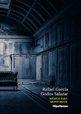 ‘Música para monstruos’ de Rafael García Godos Salazar (Ed. Liliputienses, 2020)