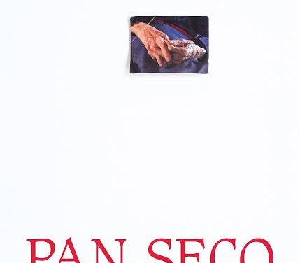 Pan seco: la poesía de un documental