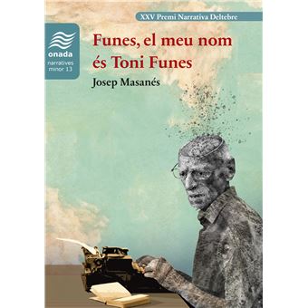 Funes, el meu nom és Toni Funes, Josep Masanés (Onada ed., 2023)