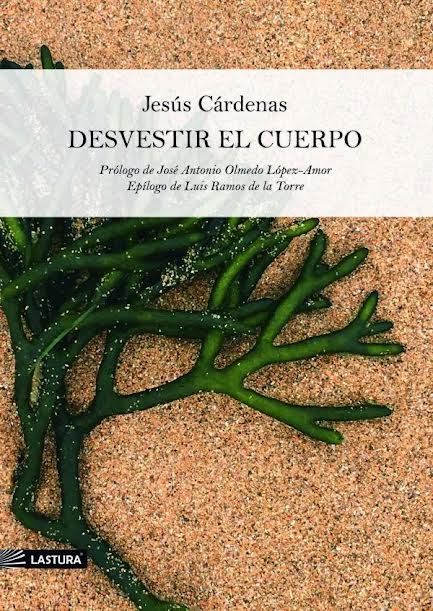 Desvestir el cuerpo de Jesús Cárdenas Sánchez 