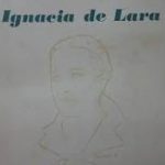 IGNACIA DE LARA, ESCRITORA Y FEMINISTA