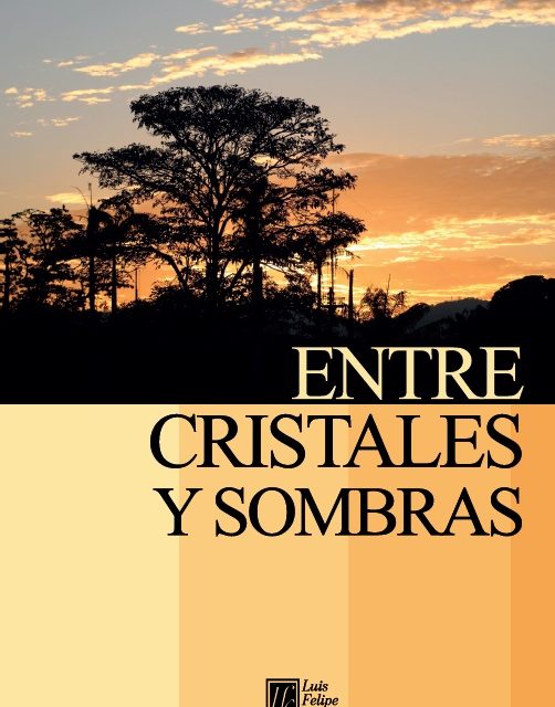 “Entre cristales y sombras”, de Alda Pascuzzo-Lima