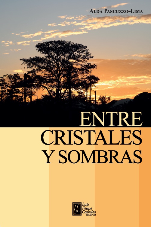 “Entre cristales y sombras”, de Alda Pascuzzo-Lima