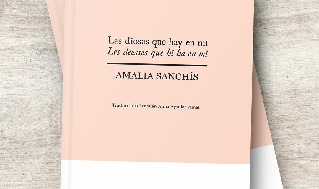 Las diosas que hay en mí, de Amalia Sanchís (in-VERSO ediciones, 2025)