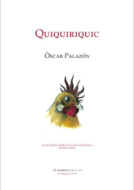 Quiquiriquic: ludopatia poètica
