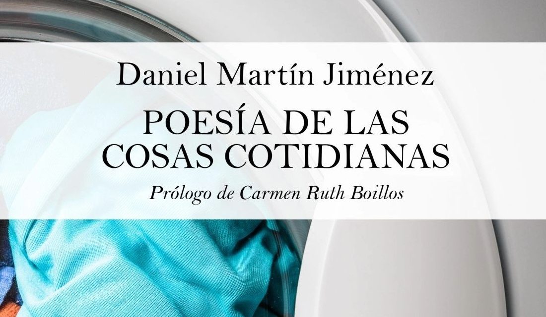 Poesía de las cosas cotidianas