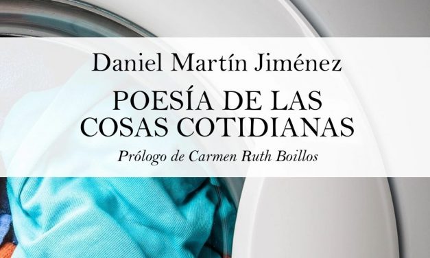 Poesía de las cosas cotidianas