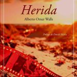 Herida, de Alberto Omar Walls