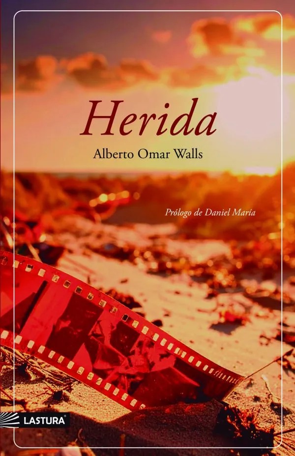 Herida, de Alberto Omar Walls