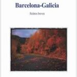 Barcelona-Galicia, Isabel García Díaz, Ed. Vitruvio, 2025