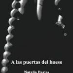  A LAS PUERTAS DEL HUESO, de Natalia Darias