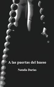  A LAS PUERTAS DEL HUESO, de Natalia Darias